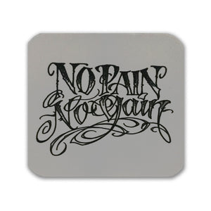 Square Coaster: No Pain No Gain